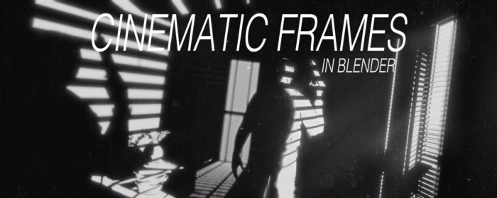 Blender 黑白电影风格渲染教程 Gumroad – Cinematic Frames In