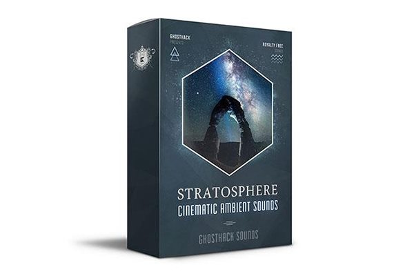 电影环境音效 Ghosthack - Stratosphere – Cinematic Ambient Sounds
