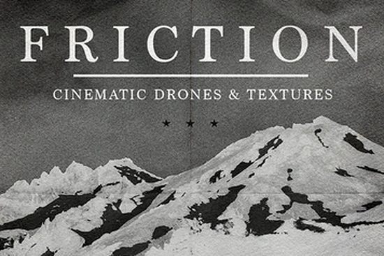 ModeAudio - Friction Cinematic Drones and Textures
