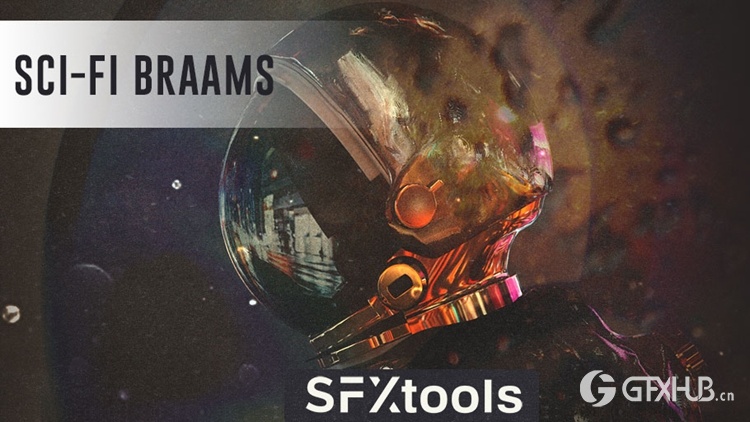 44种科幻太空史诗冒险音效 SFXtools - Sci-Fi Braams