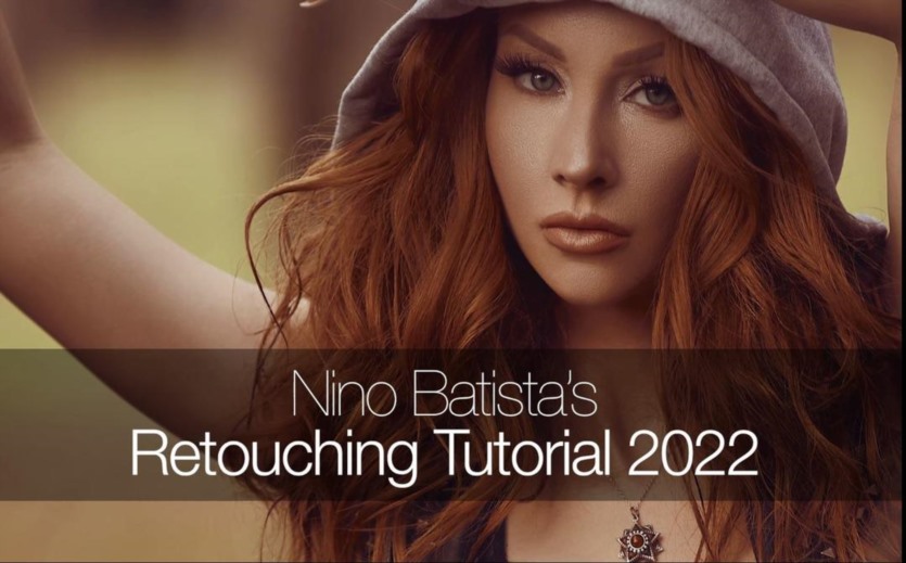 摄影修图修饰工作流程教程大师合集 Nino Batista Retouching Tutorial Master Collection 2022