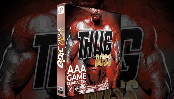 374个男声游戏角色音效库 Epic Stock Media - AAA Game Character Thug Boss