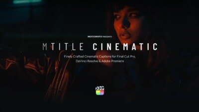 50种优雅精美电影预告片开场结尾文字标题动画 MotionVFX – mTitle Cinematic