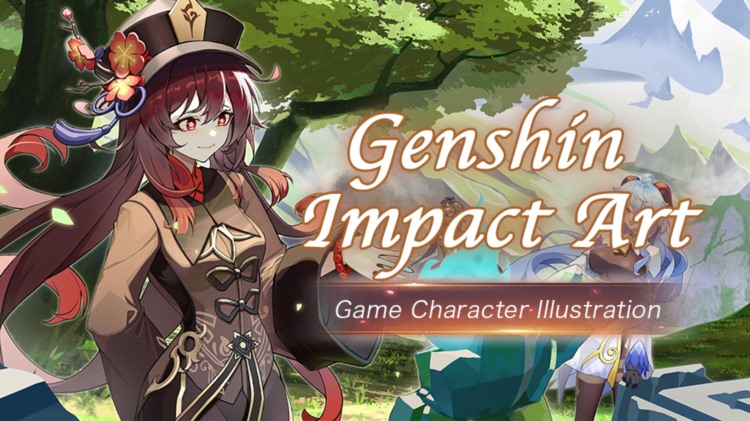 日式游戏插画的绘制技巧以及绘制思路和过程 Genshin Impact Art-Game Character Illustration