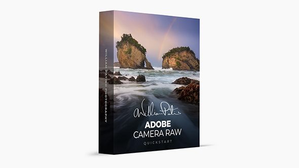 Adobe Camera Raw 快速入门 William Patino Photography - Adobe Camera Raw Quickstart