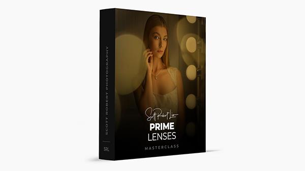定焦镜头大师班 Scott Robert Lim Photography - Prime Lenses Masterclass