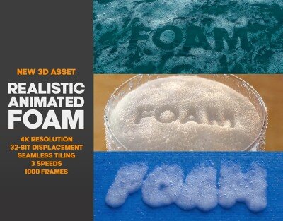 高保真EXR逼真的动画泡沫材质 Realistic Animated Foam Material