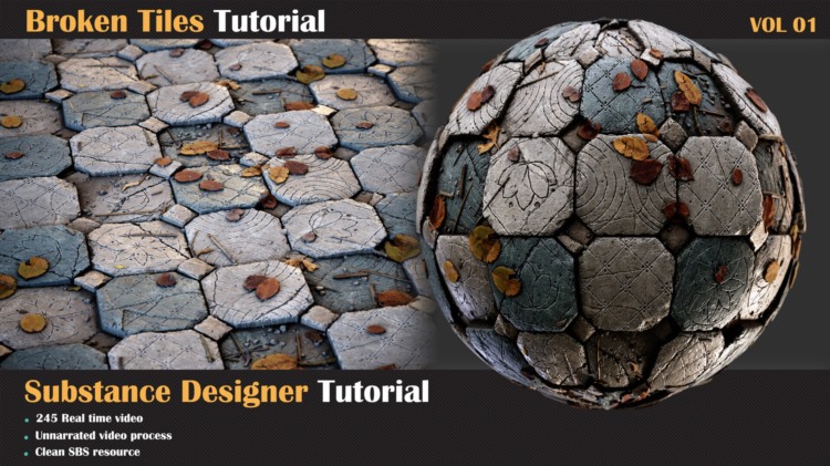 Substance贴图纹理细节制作教程 Artstation – Broken Tiles Tutorial – VOL.01