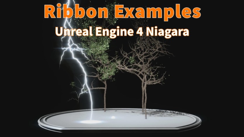 UE虚幻引擎尼亚加拉丝带闪电特效 Niagara Ribbon examples