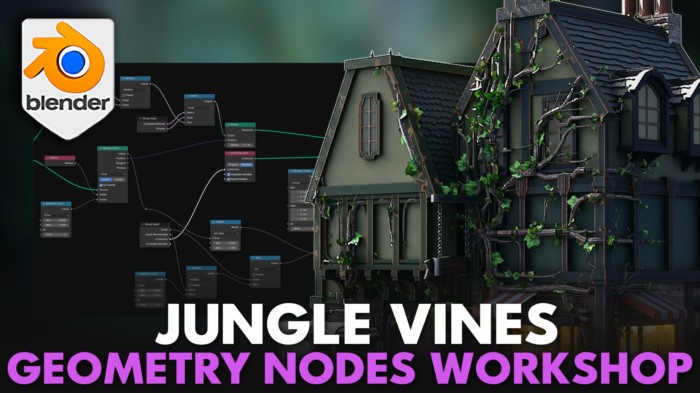 Blender爬山虎藤蔓几何节点教程 Blender 4 Geometry Nodes Workshop – Jungle Vines