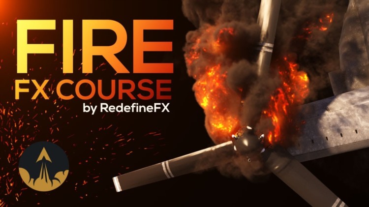 【中文字幕】3Ds Max 制作逼真的火焰和烟雾模拟课程 RedefineFX - Phoenix FD Fire & Smoke FX Course