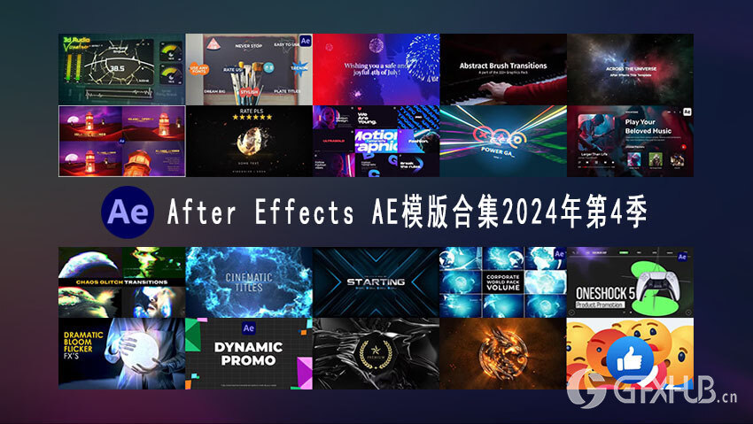After Effects AE模版素材合集2024年第4季 After Effects Video Template Bundle 2024 Vol.4