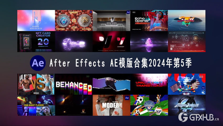 After Effects AE模版素材合集2024年第5季 After Effects Video Template Bundle 2024 Vol.5