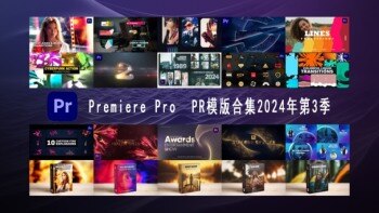 Premiere Pro PR模板素材合集2024年第3季 Premiere Pro Templates Bundle 2024 Vol.3