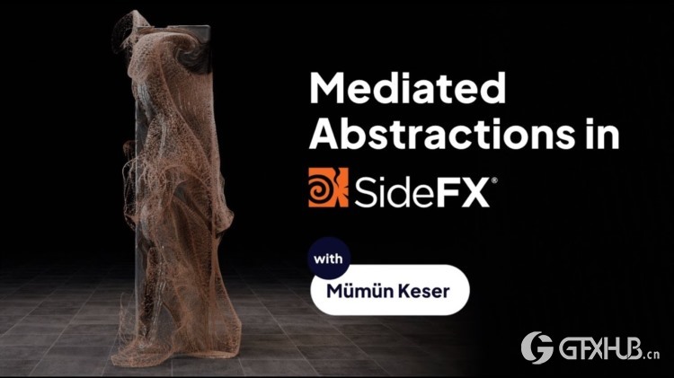 Houdini抽象粒子模型特效教程 Motion Designers Academy – Mediated Abstractions in SideFX Houdini