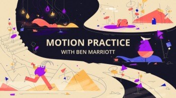 MG图形动画绘画AE教程 Motion Practice With Ben Marriott