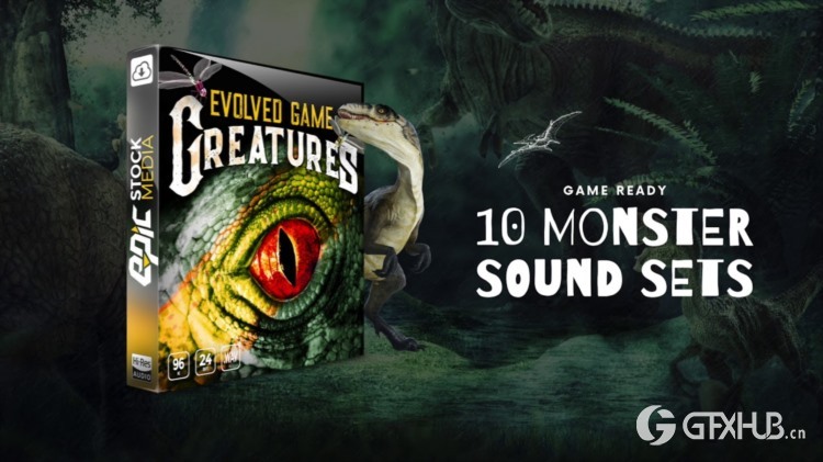 进化的游戏生物怪物音效 Epic Stock Media - Evolved Game Creatures