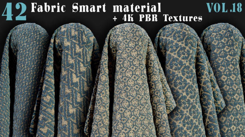 42种织物智能材质+4K PBR 纹理 42 Fabric Smart Material + 4K PBR Textures - Vol18