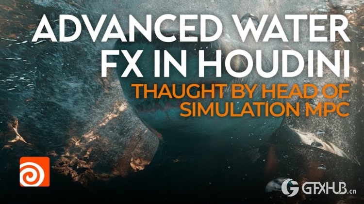 【中文字幕】Houdini 高级水特效教程 Rebelway - Advanced Water FX