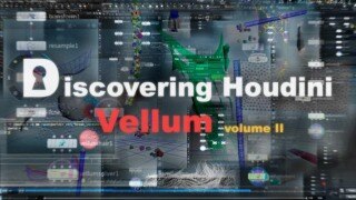 【中文字幕】Houdini Vellum柔体布料功能介绍第二部 CGCircuit – Discovering Houdini Vellum 2