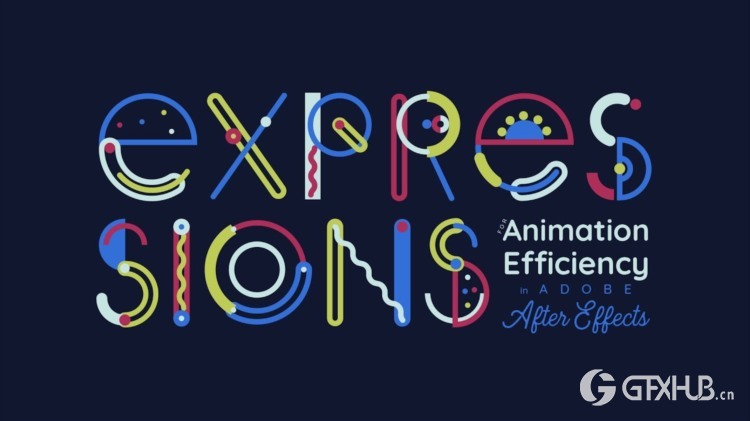 【中文字幕】AE实用表达式动画教程 11 Expressions for Animation Efficiency in Adobe After Effects