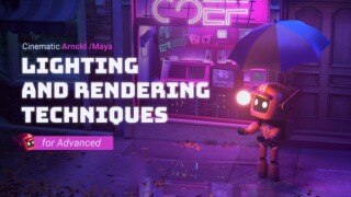 Maya电影级灯光渲染进阶教程 Cinematic Arnold and Maya Lighting and Rendering Techniques for Advanced