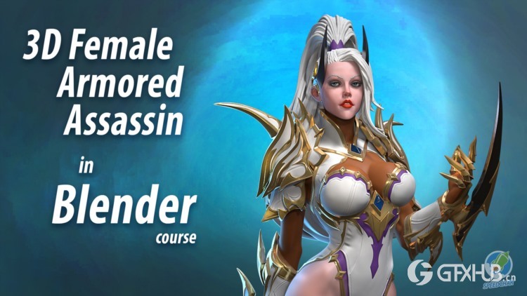 【中文字幕】Blender 3D女性装甲刺客建筑教程 3D Female Armoured Assassin in Blender course