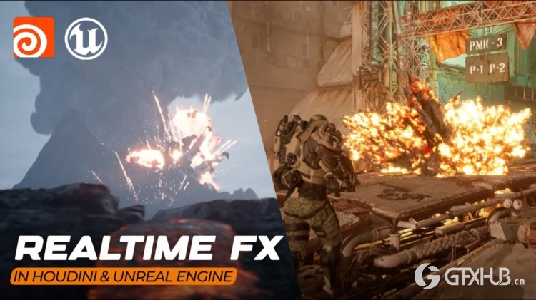 【中文字幕】Houdini 和 UE 创建实时特效教程 RealTime FX for Games & Cinematics