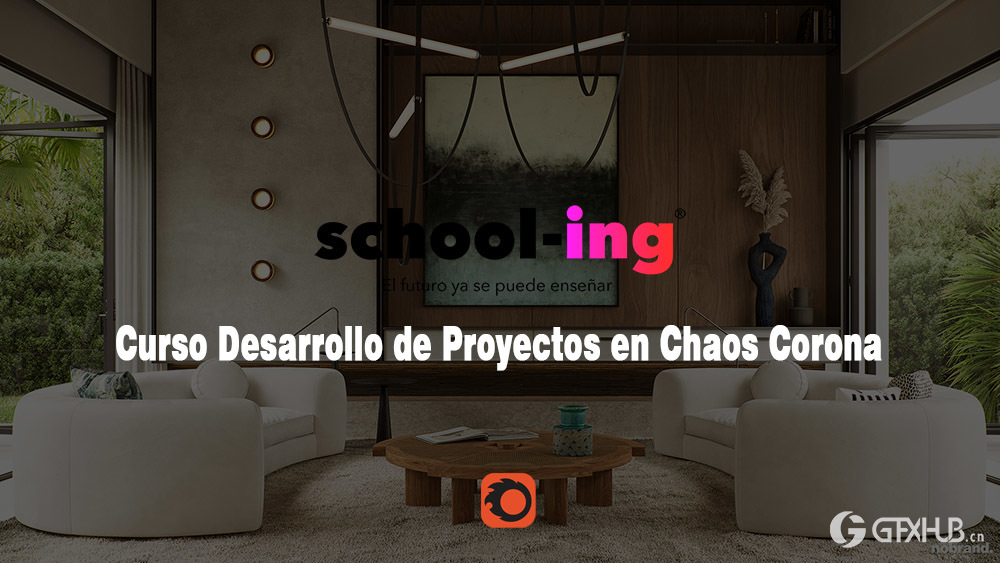 【中文字幕】国外CR实战案例渲染教程 Desarrollo de Proyectos en Chaos Corona