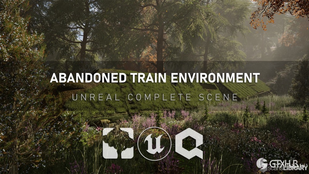 【中文字幕】UE5废弃的火车虚幻完整场景制作教程 Unreal Complete Scene - Abandoned Train