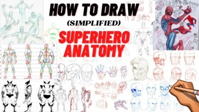 【中文字幕】How to Draw (Simplified) Superhero Anatomy For Comic Book Artists and more!
