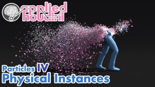【中文字幕】Houdini 粒子物理实例教程 Applied Houdini – Particles IV Physical Instances