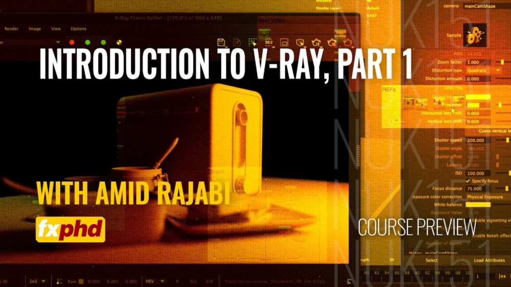 【中文字幕】 V-Ray渲染器全面介绍 FXPHD – VRY103 – VRY104 – V-Ray Fundamentals