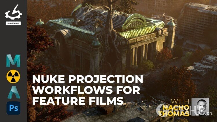 【中文字幕】Nuke 电影投影工作流程 Nuke Projection Workflows for Feature Films