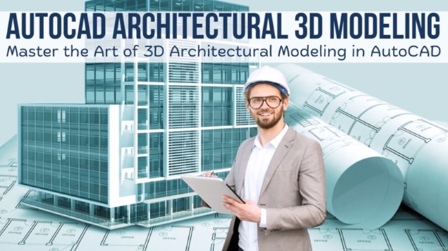 Autocad 建筑三维建模教程 Autocad Architectural 3d Modeling