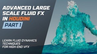 【中文字幕】 Houdini 中的高级大型 流体特效 教程 – 第 1 部分