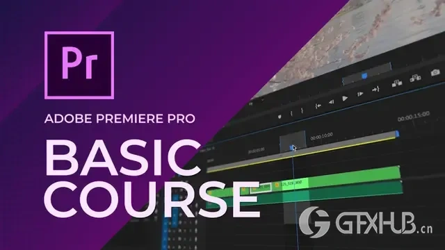Premiere Pro 视频剪辑入门基础教程