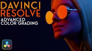 【中文字幕】达芬奇高级调色功能教程 Advanced Color Grading in DaVinci Resolve