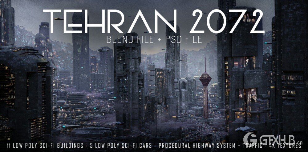德黑兰2072未来城市科幻建筑 Blender 3D 模型资产