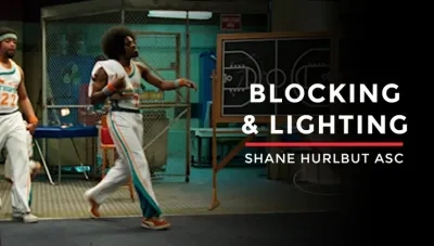 【中文字幕】电影摄影遮挡和灯光照明教程 Blocking and Lighting Breaking Down Semi-Pro
