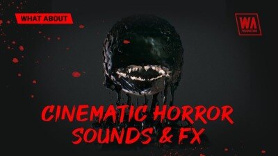 286 个电影恐怖氛围音效 W. A. Production – Cinematic Horror Sounds & FX