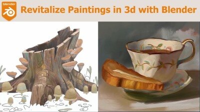 【中文字幕】Blender 3d绘画教程 Revitalize paintings in 3d with Blender