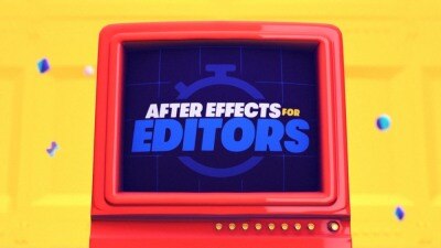 AE视频剪辑师指南：从剪辑到动态图形的专业进阶教程