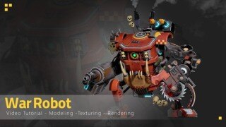 战争机器人3D建模全流程教程 | War Robot Tutorial Full Process